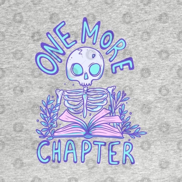 Skeleton Reading a Book - One More Chapter Before Eternal Slumber by Jess Adams